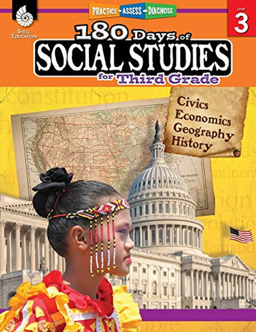 180 Days of Social Studies: Grade 3 - Daily Social Studies Workbook for Classroom and Home, Cool and Fun Civics Practice, Elementary School Level History Activities Created by Teachers