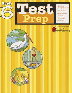 Test Prep: Grade 6 (Flash Kids Harcourt Family Learning)